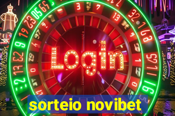 sorteio novibet